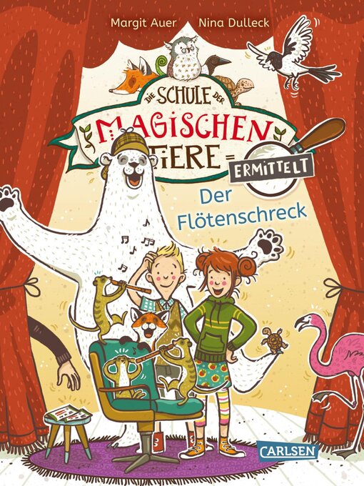 Title details for Die Schule der magischen Tiere ermittelt 4 by Margit Auer - Wait list